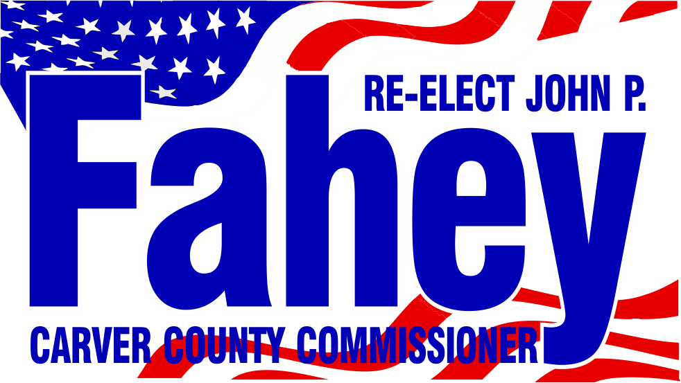 John P. Fahey for Carver Commissioner